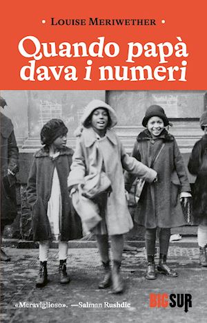 meriwether louise - quando papa' dava i numeri