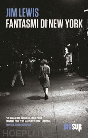 lewis jim - fantasmi di new york