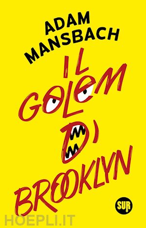 mansbach adam - il golem di brooklyn