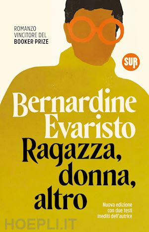 evaristo bernardine - ragazza, donna, altro. nuova ediz.