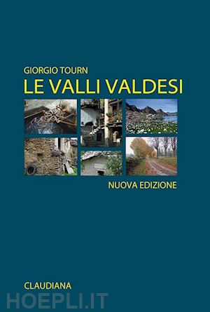 tourn giorgio - le valli valdesi