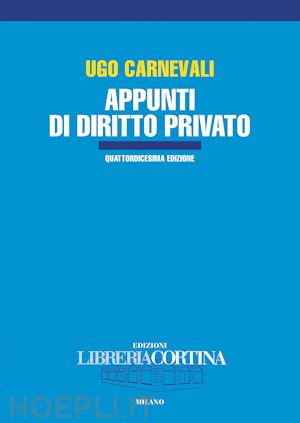 carnevali ugo - appunti di diritto privato