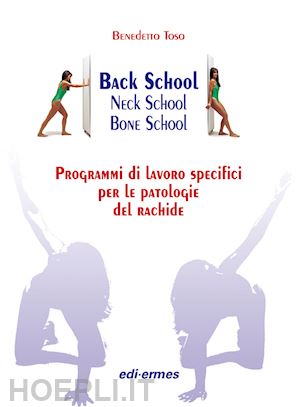 toso benedetto - back school, neck school, bone school (ross0)