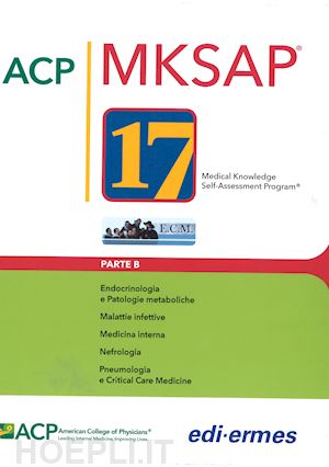 american college of physicians - mksap 17 medical knowledge self-assessment program
