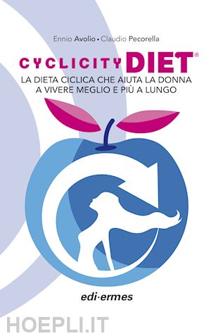 avolio ennio; pecorella claudio - cyclicity diet