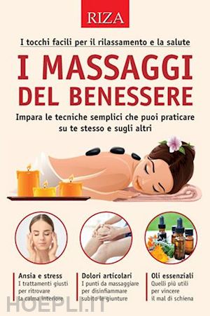  - i i massaggi del benessere