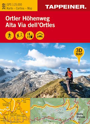 aa.vv. - 3d-wanderkarte ortler-hohenweg 1:25.000. ediz. tedesca, italiana e inglese