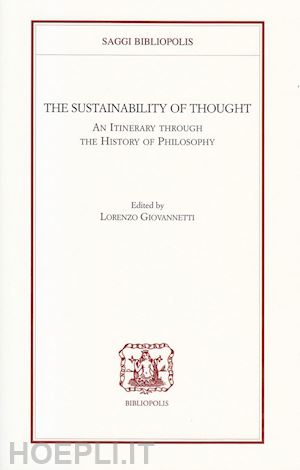 giovannetti lorenzo (curatore) - the sustainability of thought