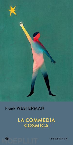 westerman frank - la commedia cosmica