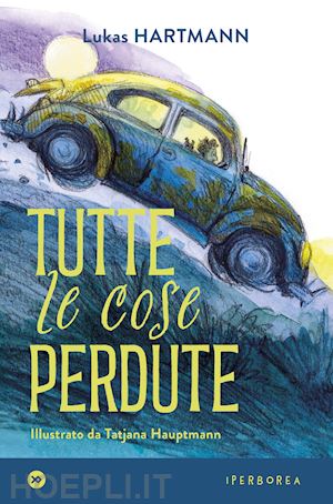 hartmann lukas - tutte le cose perdute