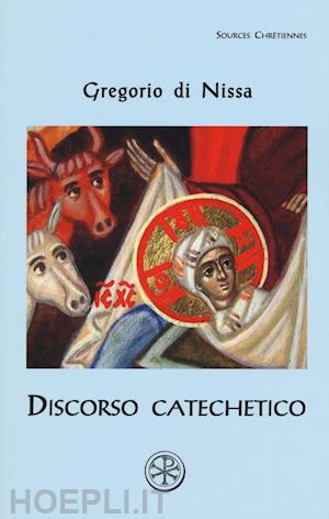 gregorio di nissa - discorso catechetico