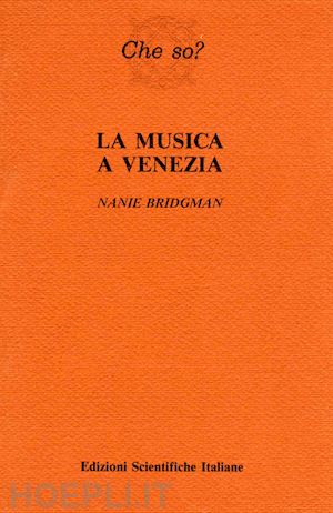 bridgham nanie - musica a venezia