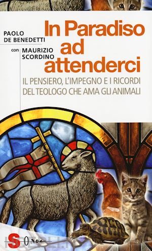 de benedetti paolo; scordino m. (curatore) - in paradiso ad attenderci