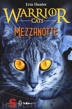 hunter erin - mezzanotte. warrior cats