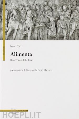 cao irene - alimenta. il racconto delle fonti