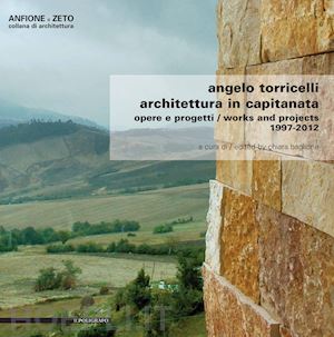 baglione c. (curatore) - angelo torricelli. architettura in capitanata