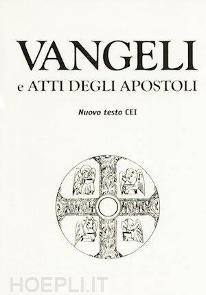 conferenza episcopale italiana(curatore) - vangeli e atti degli apostoli