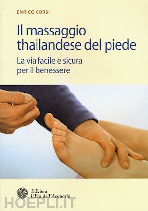corsi enrico' - il massaggio thailandese del piede