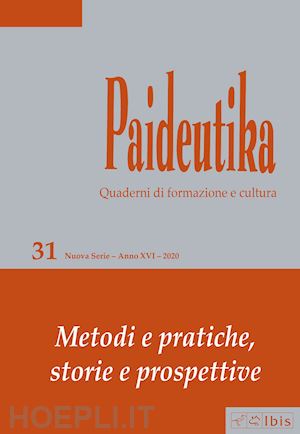  - paideutika. vol. 31: metodi e pratiche, storie e prospettive