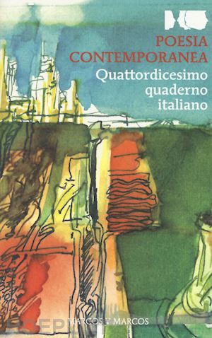 buffoni f. (curatore) - poesia contemporanea. quattordicesimo quaderno italiano