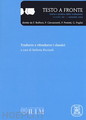 ricciardi s.(curatore) - testo a fronte. vol. 60: tradurre e ritradurre i classici