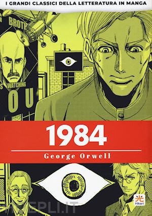 orwell george; banmikas - 1984. i grandi classici della letteratura in manga. vol. 3