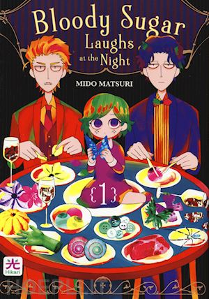 matsuri mido - bloody sugar laughs at the night. vol. 1