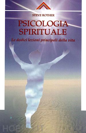 rother steve - psicologia spirituale