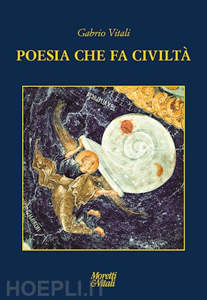 vitali gabrio - poesia che fa civiltà