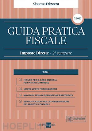 aa.vv. - guida pratica fiscale - imposte dirette - n. 7/2022