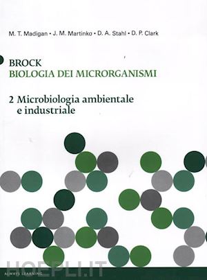 madigan - biologia dei microrganismi. 2