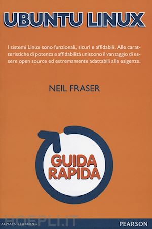 fraser neil - ubuntu linux. guida rapida