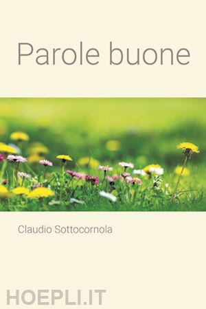 sottocornola claudio - parole buone