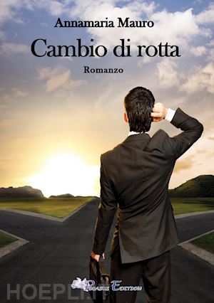 mauro annamaria - cambio di rotta