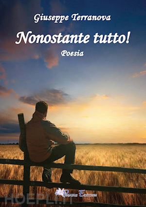 terranova giuseppe - nonostante tutto!