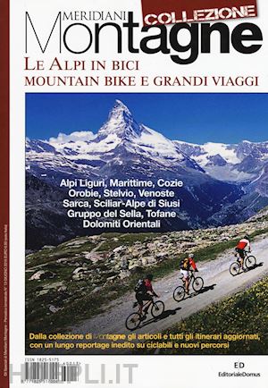 aa.vv. - alpi in bici - mountain bike e grandi viaggi - speciale meridiani montagne