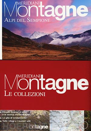 Sempione Val Formazza Le Collezioni Di Meridiani Montagne Aavv Libro Editoriale Domus 102017 Hoepliit