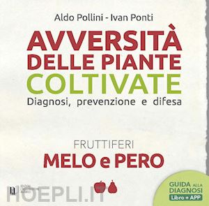 pollini aldo; ponti ivan - melo e pero. con contenuto digitale per download