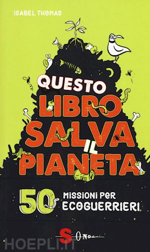 thomas isabel - questo libro salva il pianeta