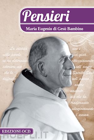 maria eugenio di gesù bambino - pensieri