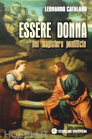 catalano leonardo - essere donna nel magistero pontificio