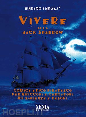 impala' enrico - vivere alla jack sparrow