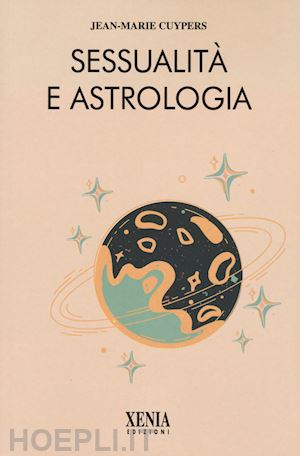 cuypers jean-marie; fallisi j. (curatore) - sessualita' e astrologia