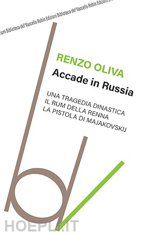 oliva renzo - accade in russia