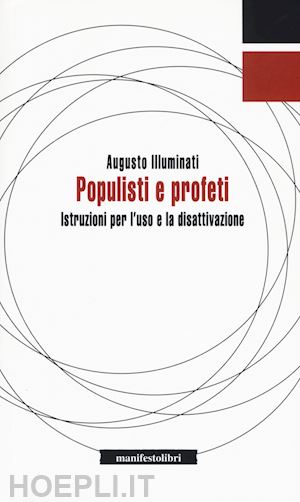 illuminati augusto - populisti e profeti