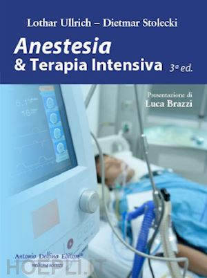 ullrich lothar; stolecki dietmar - anestesia & terapia intensiva