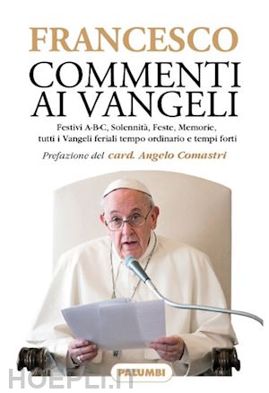 francesco (jorge mario bergoglio) - commenti ai vangeli