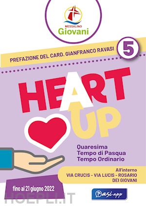  - «heart up». messalino giovani. vol. 5