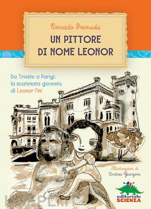 premuda corrado - un pittore di nome leonor