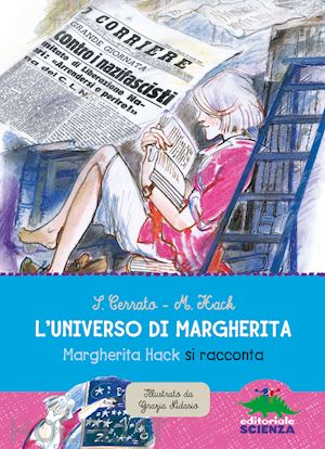 cerrato simona; hack margherita - l'universo di margherita. margherita hack si racconta